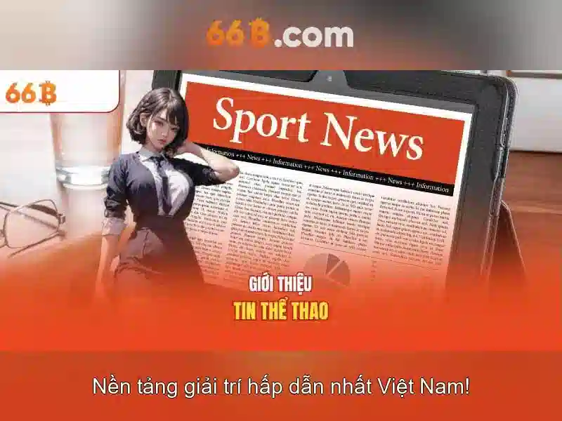 66b là gì và tại sao nó quan trọng